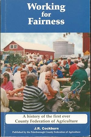 Working for Fairness: A History of the First Ever County Federation of Agriculture