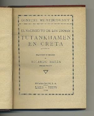 EL NACIMIENTO DE LOS DIOSES TUTANKHAMEN EN CRETA