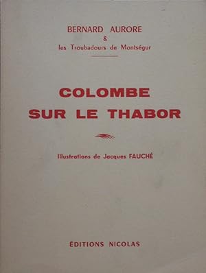 Colombe sur le Thabor