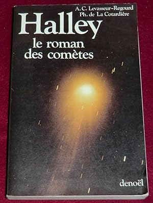 Bild des Verkufers fr HALLEY le roman des comtes zum Verkauf von LE BOUQUINISTE