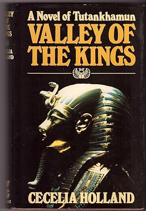 Valley of the Kings; a Novel of Tutankhamun
