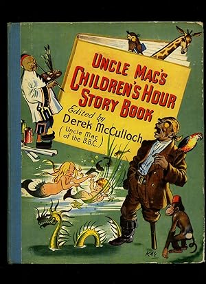 Seller image for Uncle Mac's Children's Hour Story Book [2] for sale by Little Stour Books PBFA Member