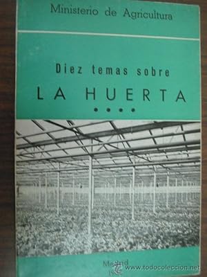 Imagen del vendedor de DIEZ TEMAS SOBRE LA HUERTA a la venta por Librera Maestro Gozalbo