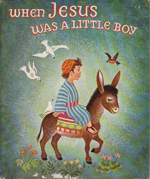 Seller image for WHEN JESUS WAS A LITTLE BOY for sale by Black Stump Books And Collectables