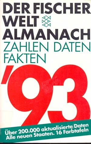 Der Fischer Welt Almanach 93. Zahlen, Daten, Fakten.