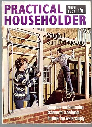 The PRACTICAL HOUSEHOLDER August 1967 Newnes Monthly Magazine.