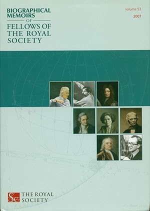 Biographical Memoirs of Fellows of the Royal Society, Volume 53, 2007