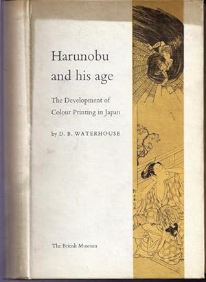 Image du vendeur pour Harunobu and His Age: The Development of Colour Printing in Japan mis en vente par The Other Change of Hobbit