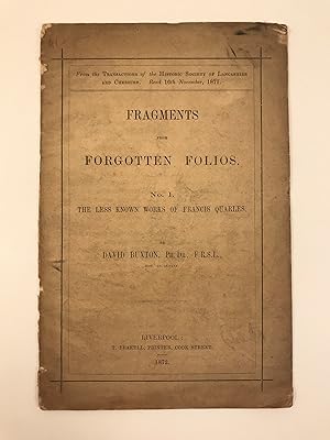 Fragments from Forgotten Folios No.1 The Less Known Works of Francis Quarles