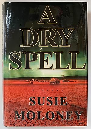 Seller image for A Dry Spell for sale by Heritage Books