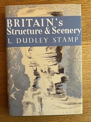 Bild des Verkufers fr Britain's Structure and Scenery zum Verkauf von THE BOOKSNIFFER