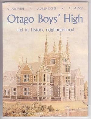 Bild des Verkufers fr Otago Boys' High and its Historic Neighbourhood zum Verkauf von Renaissance Books, ANZAAB / ILAB