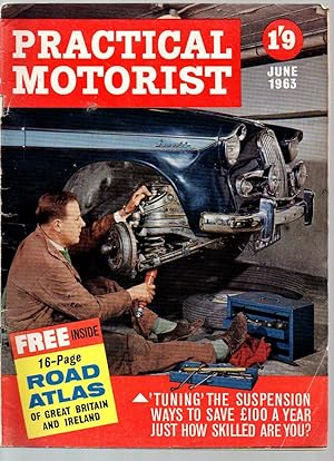 PRACTICAL MOTORIST Monthly Magazine. June 1963. ( Humber Sceptre Road Test, Rochdale Olympic, Tun...