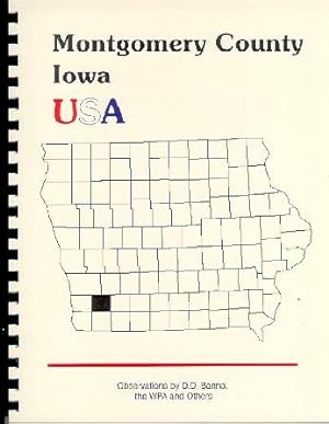 Seller image for A History of the County of Montgomery County Iowa USA / Montgomery from the Earliest Days to 1906 for sale by A Plus Printing