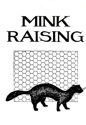 Mink Raising