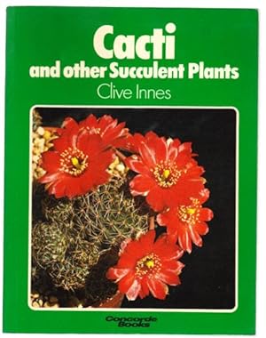 Cacti and Other Succulent Plants