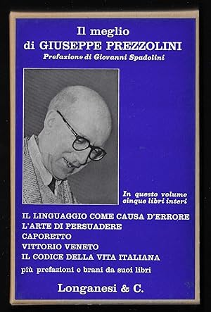 Seller image for Il MEGLIO di Prezzolini - Prefazione di Giovanni Spadolini - Settantatr illustrazioni fuori testo for sale by ART...on paper - 20th Century Art Books