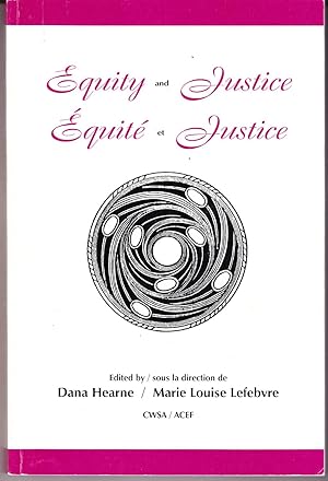 Equity and Justice / Equite et Justice