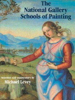 Imagen del vendedor de The National Gallery Schools of Painting a la venta por LEFT COAST BOOKS