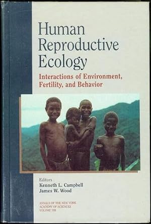 Immagine del venditore per Human Reproductive Ecology: Interactions of Environment, Fertility, and Behavior venduto da Bookmarc's