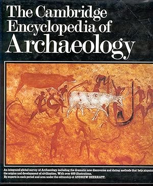 Seller image for The Cambridge Encyclopedia of Archaeology for sale by Peter Keisogloff Rare Books, Inc.