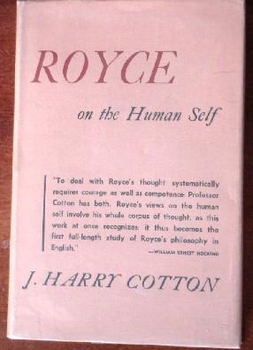 Image du vendeur pour Royce on the Human Self mis en vente par Canford Book Corral