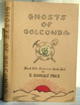 Immagine del venditore per Ghosts of Golconda venduto da Canford Book Corral