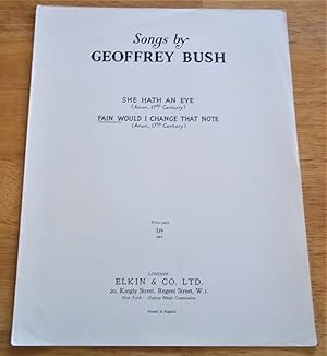 Image du vendeur pour Songs By Geoffrey Bush: Fain Would I Change That Note (Sheet Music) mis en vente par Bloomsbury Books