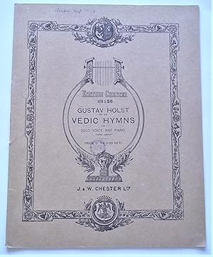 Seller image for Vedic Hymns (Op. Opus 24 for Solo Voice and Piano) Third Group: 7. Vac (Speech), 8. Creation, 9. Faith for sale by Bloomsbury Books