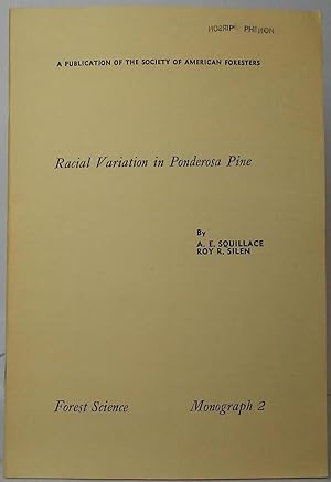 Seller image for Racial Variation in Ponderosa Pine (Forest Science - Monograph 2) for sale by Stephen Peterson, Bookseller