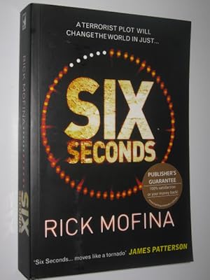 Image du vendeur pour Six Seconds mis en vente par Manyhills Books