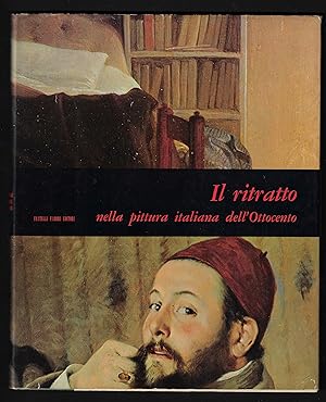 Bild des Verkufers fr Il ritratto nelle pittura italiana dell'ottocento zum Verkauf von ART...on paper - 20th Century Art Books