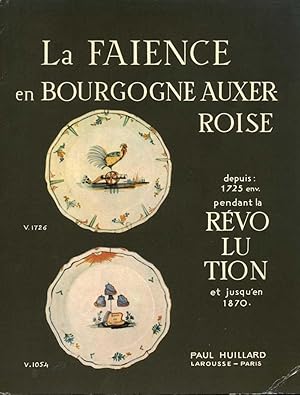 La Faïence en Bourgogne Auxerroise