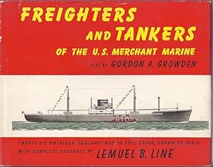 Freighters and Tankers of the U.S. Merchant Marine