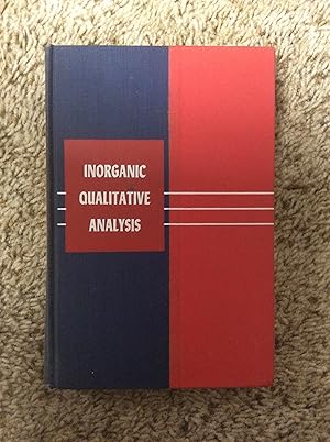 Seller image for Inorganic Qualitative Analysis: A Short Course for Introductory Chemistry for sale by Book Nook