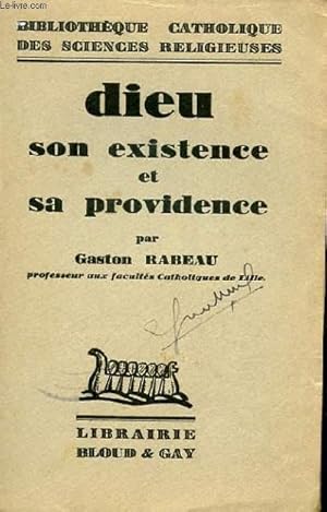 Seller image for DIEU - SON EXISTENCE ET SA PROVIDENCE for sale by Le-Livre