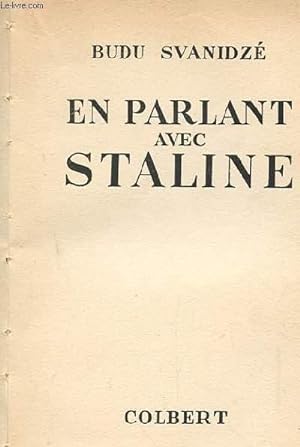 Imagen del vendedor de EN PARLANT AVEC STALINE a la venta por Le-Livre