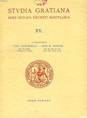 Imagen del vendedor de STUDIA GRATIANA POST OCTAVA DECRETI SAECULARIA, COLLECTANEA HISTORIAE IURIS CANONICI, TOMUS XV a la venta por Le-Livre