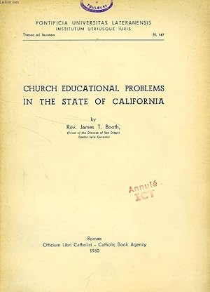 Seller image for CHURCH EDUCATIONAL PROBLEMS IN THE STATE OF CALIFORNA for sale by Le-Livre