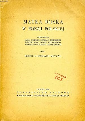 Seller image for MATKA BOSKA W POEZJI POLSKIEJ, 2 TOMES for sale by Le-Livre