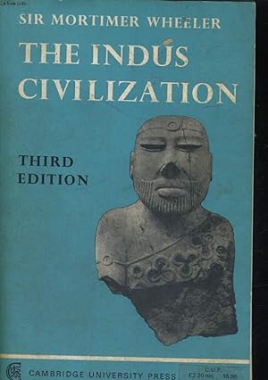 Seller image for THE INDUS CIVILIZATION, Supplementary Volume to the Cambridge History of India. for sale by Le-Livre