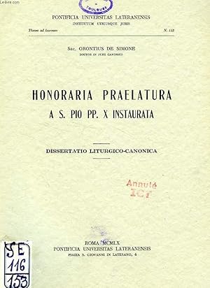 Seller image for HONORARIA PRAELATURA A S. PIO PP. X INSTAURATA, DISSERTATIO LITURGICO-CANONICA for sale by Le-Livre