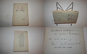 Le Jeu de l'Oie. 1ère édition du S. P. avec Envoi Autographe Signé de Marcel Schneider.