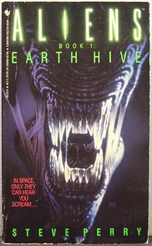 Earth Hive [Aliens Universe #2: Aliens #1]