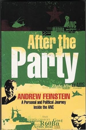 Immagine del venditore per After the Party. A Personal and Political Journey Inside the ANC venduto da Christison Rare Books, IOBA SABDA