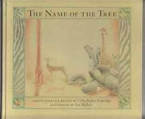Imagen del vendedor de The Name Of The Tree a la venta por HORSE BOOKS PLUS LLC