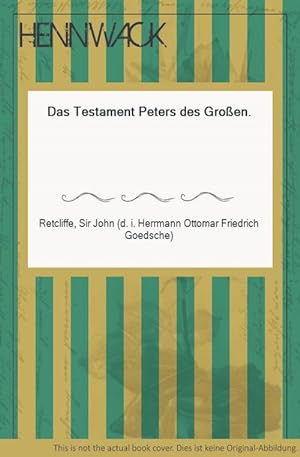 Image du vendeur pour Das Testament Peters des Groen. mis en vente par HENNWACK - Berlins grtes Antiquariat