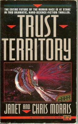 Imagen del vendedor de TRUST TERRITORY a la venta por Books from the Crypt