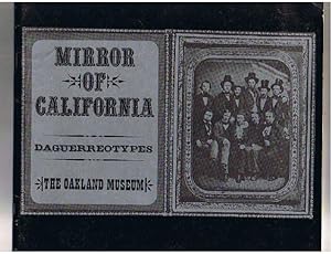 Mirror of California. Daguerrotypes.
