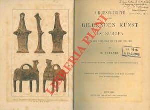 Imagen del vendedor de Urgeschichte der Bildenden Kunst in Europa von den Anfangen bis um 500 vor Chr. a la venta por Libreria Piani